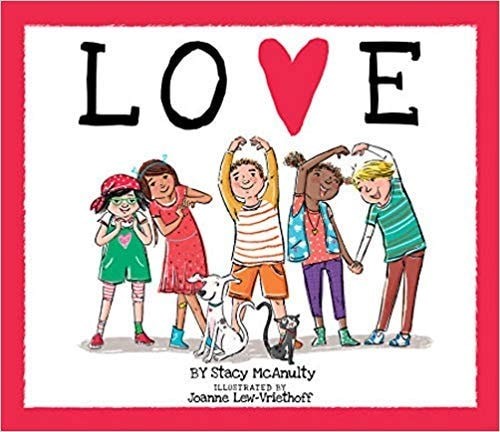 Beautiful & Brave: Love by Stacy McAnulty, Acceptable Book