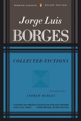 Collected Fictions – Paperback By Borges, Jorge Luis – VERY GOOD