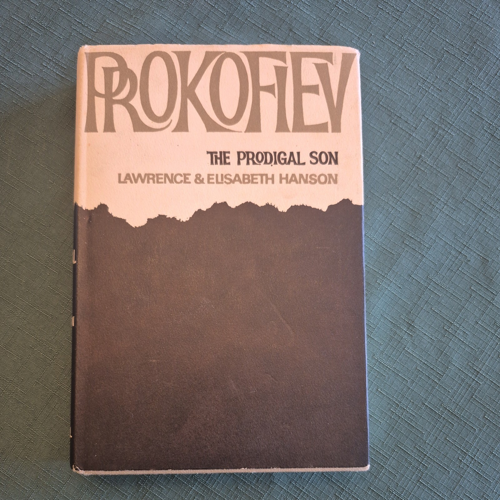 Prokofiev: The Prodigal Son by Lawrence & Elisabeth Hanson, First Edition (UK)