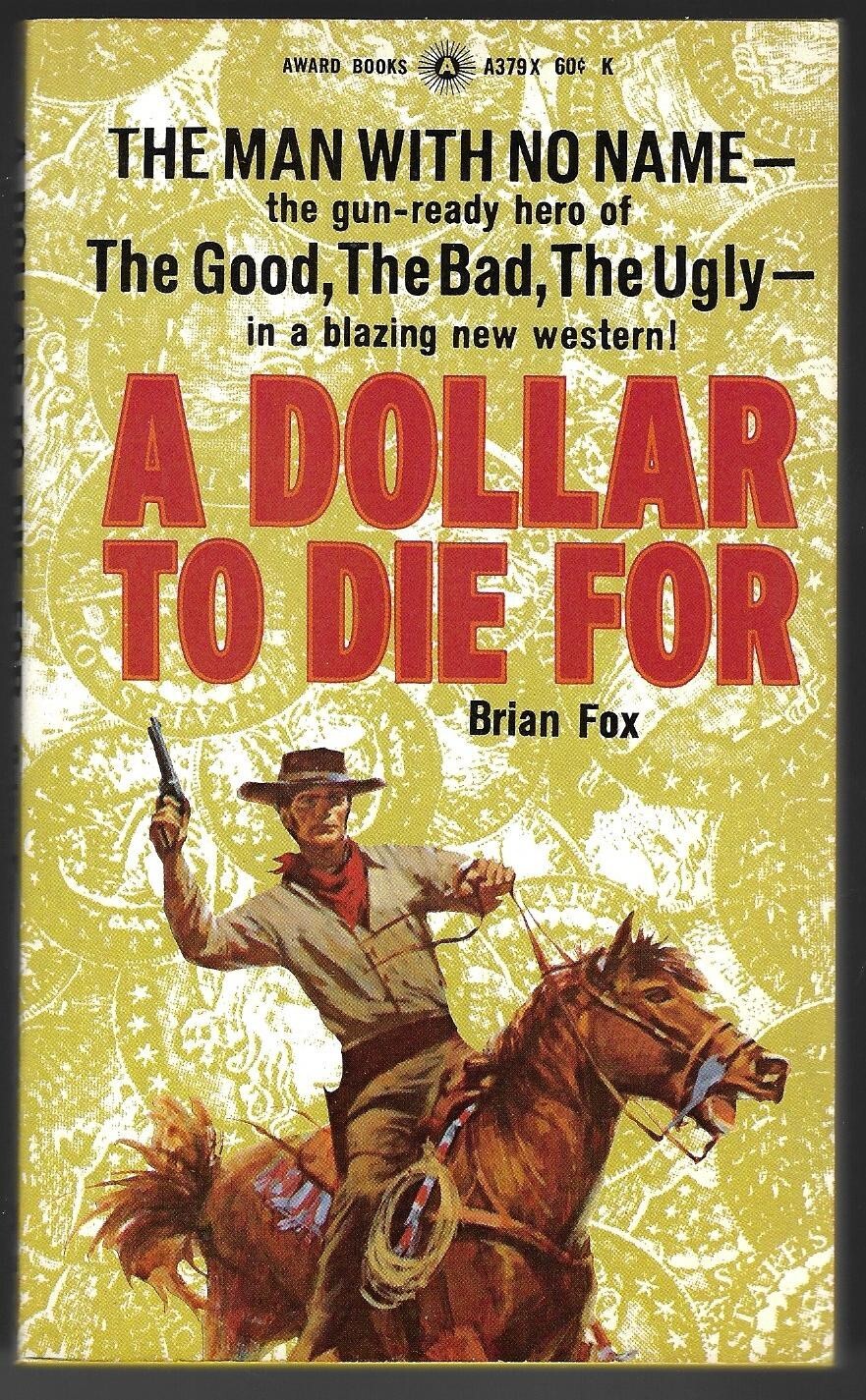 A Dollar To Die For by Brian Fox, 1968 Mass Market Paperback, VG+