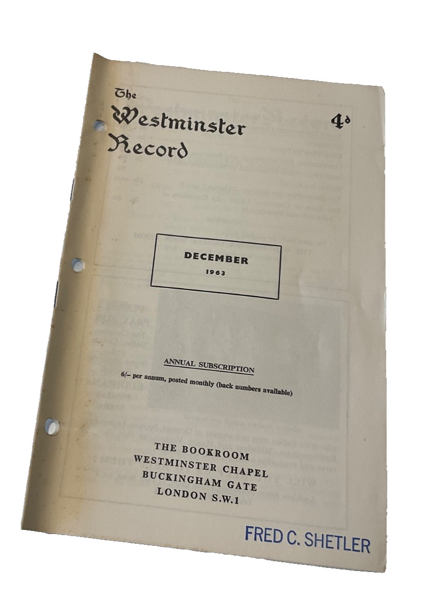 The Westminster Record Martyn Lloyd Jones December 1963 Knowledge Puffs Up