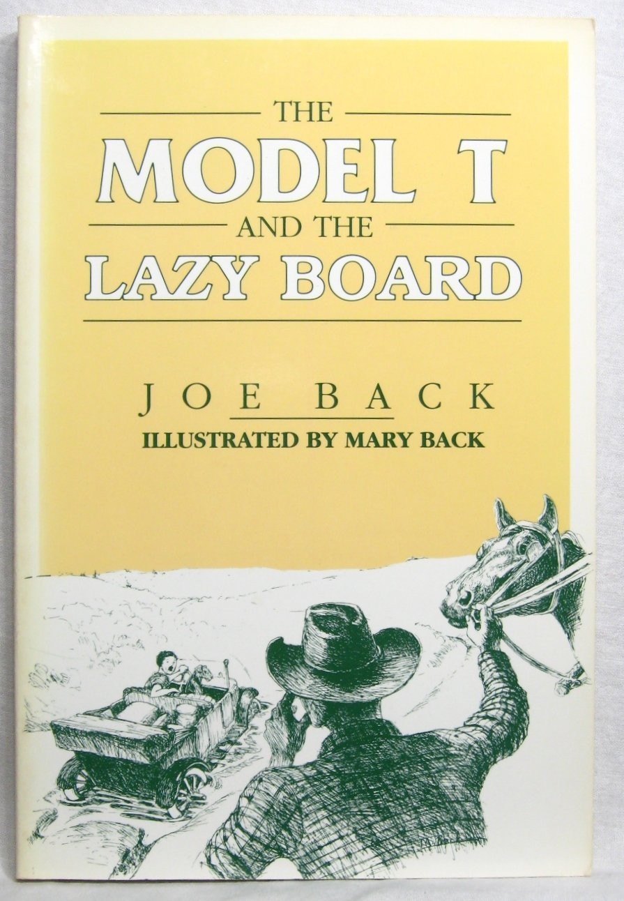 Model T & the Lazy Board