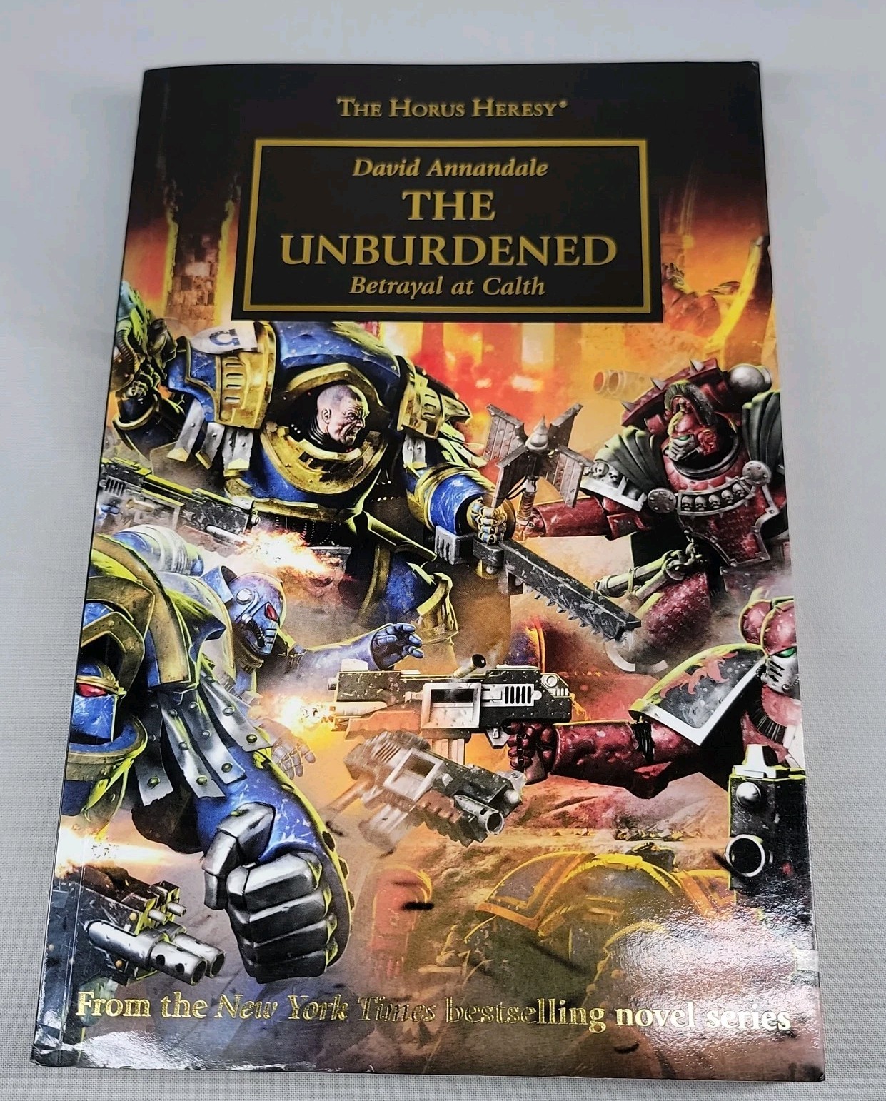 The Unburdened Betrayal Calth Horus Heresy David First Print Ex-Library