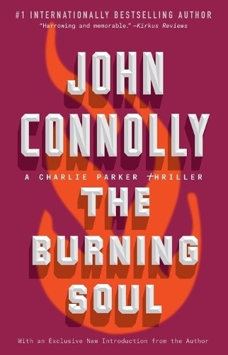 John Connolly The Burning Soul (Paperback) Charlie Parker