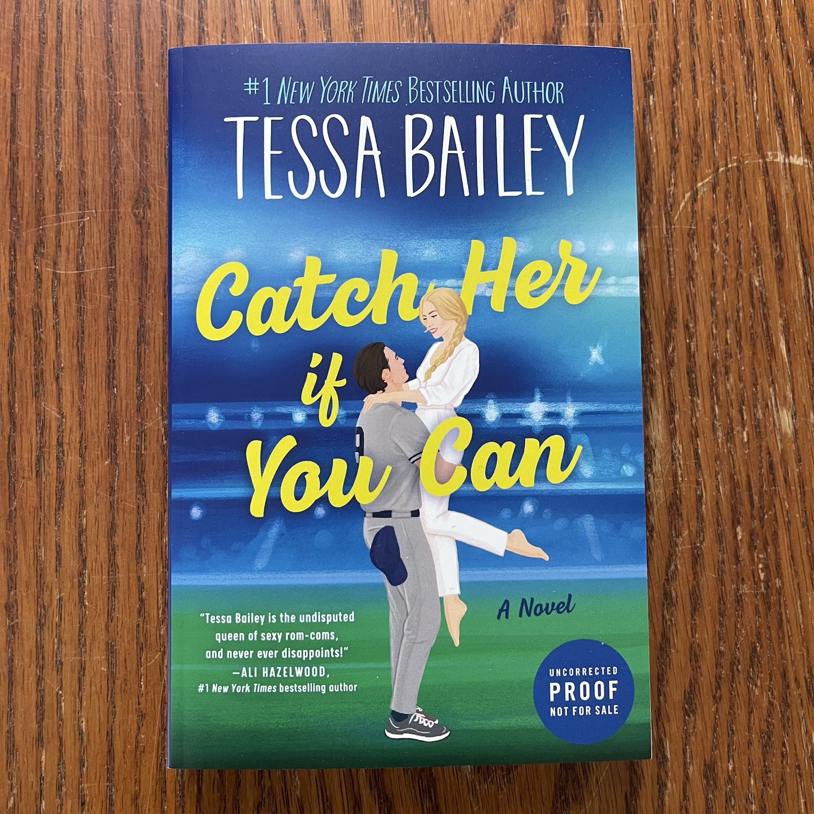 Catch Her If You Can Tessa Bailey ARC Advance Reader Copy Uncorrected Proof