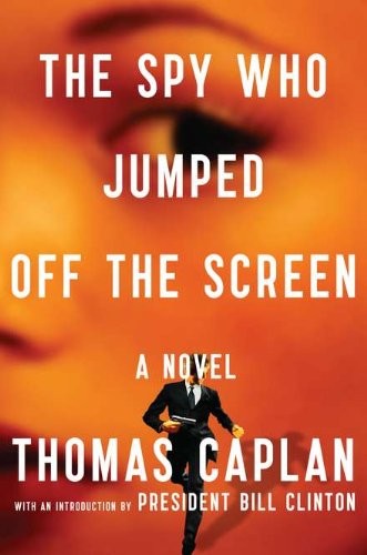 The Spy Who Jumped Off The Screen by Caplan, Thomas Hardback Book The Fast Free
