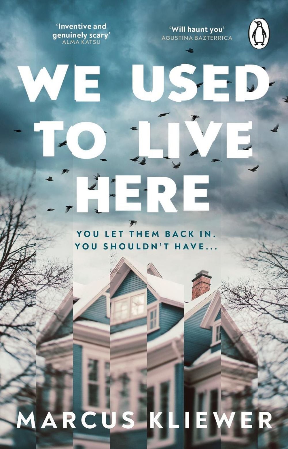 We Used to Live Here by Marcus Kliewer Paperback Book