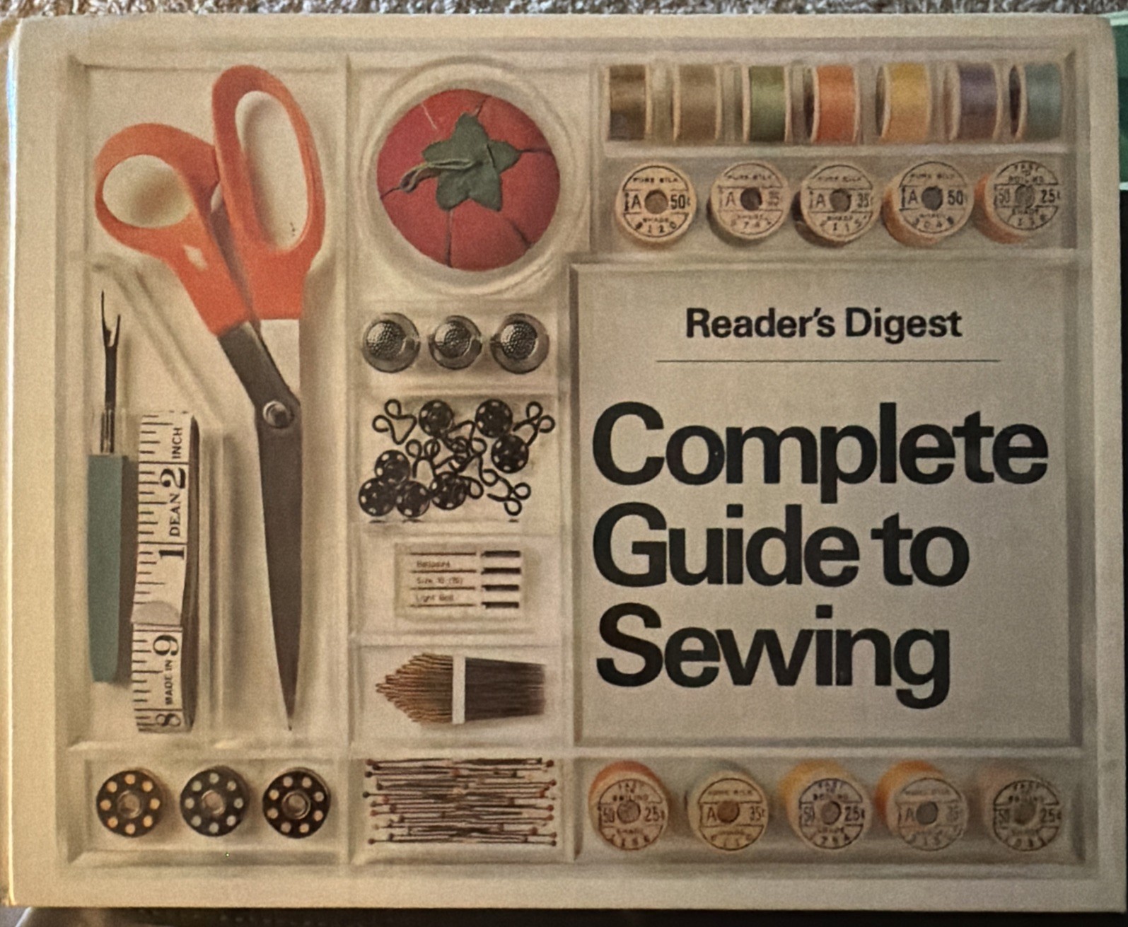Vintage 1976 Reader’s Digest Complete Guide To Sewing – Illustrated 528 Pages