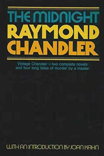 The Midnight Raymond Chandler – Hardcover, by Kahn Joan – Very Good b