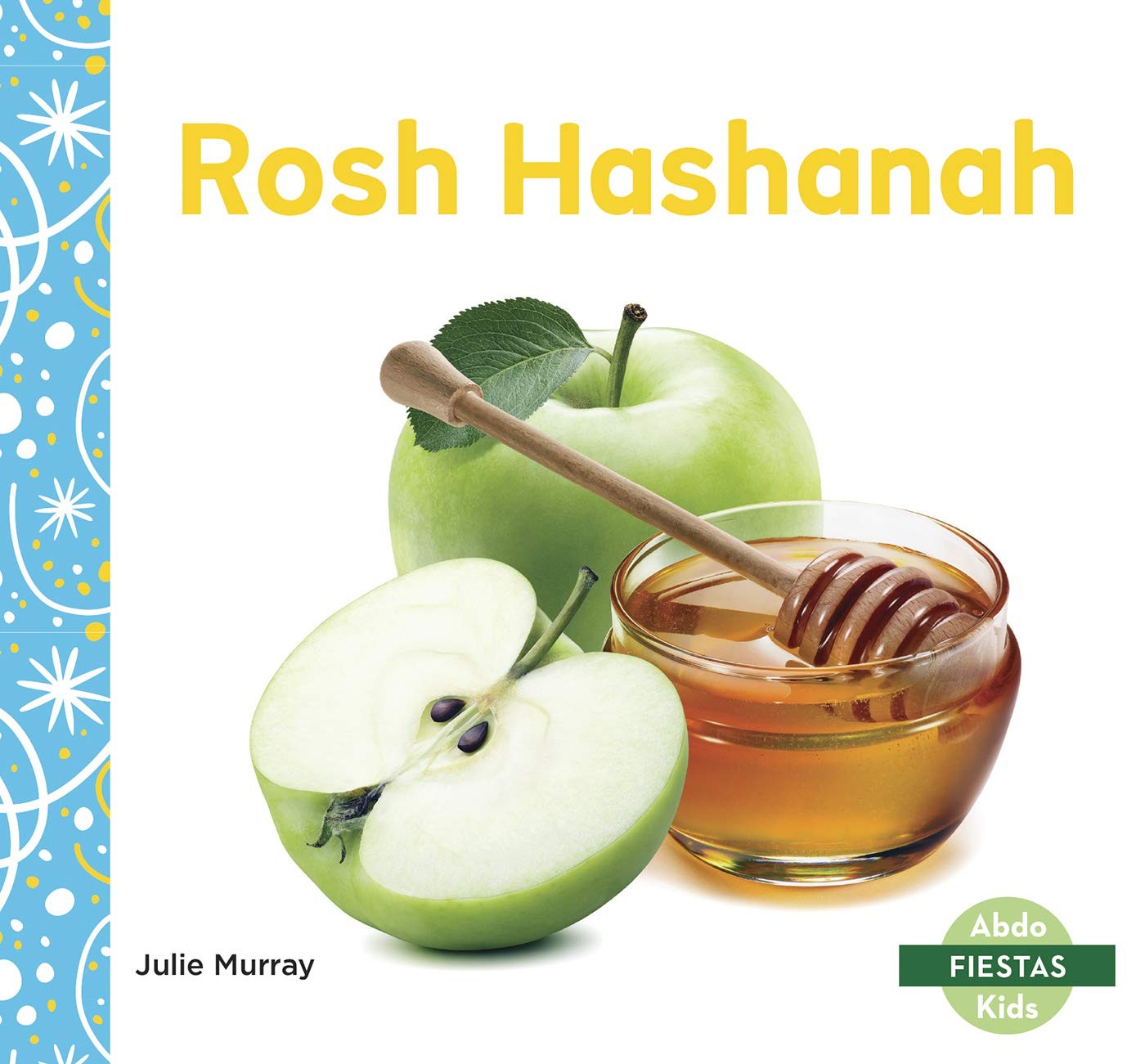 Rosh Hashanah (Spanish Edition)