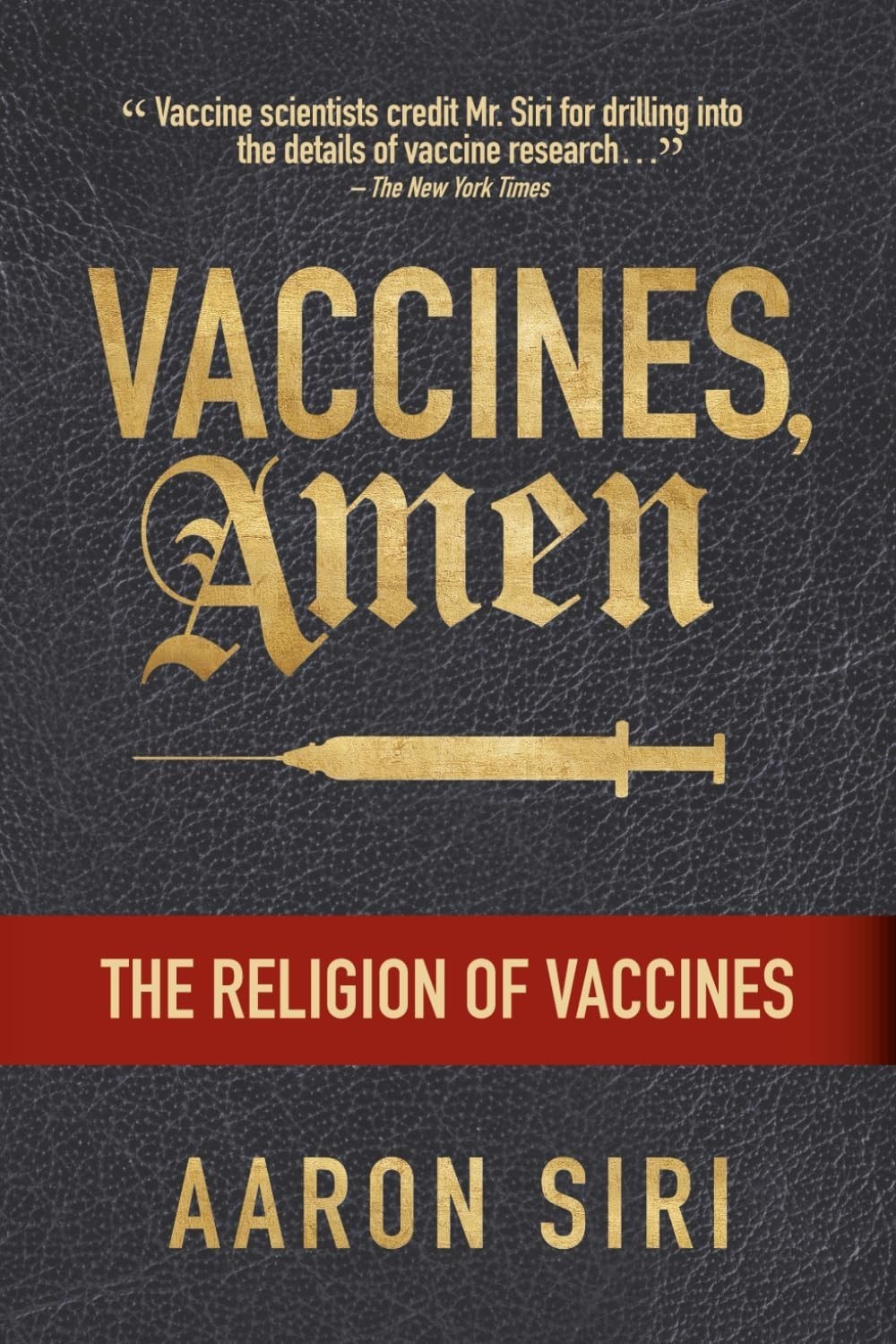 Vaccines Amen The Religion of Vaccines Paperback by Aaron Siri C128