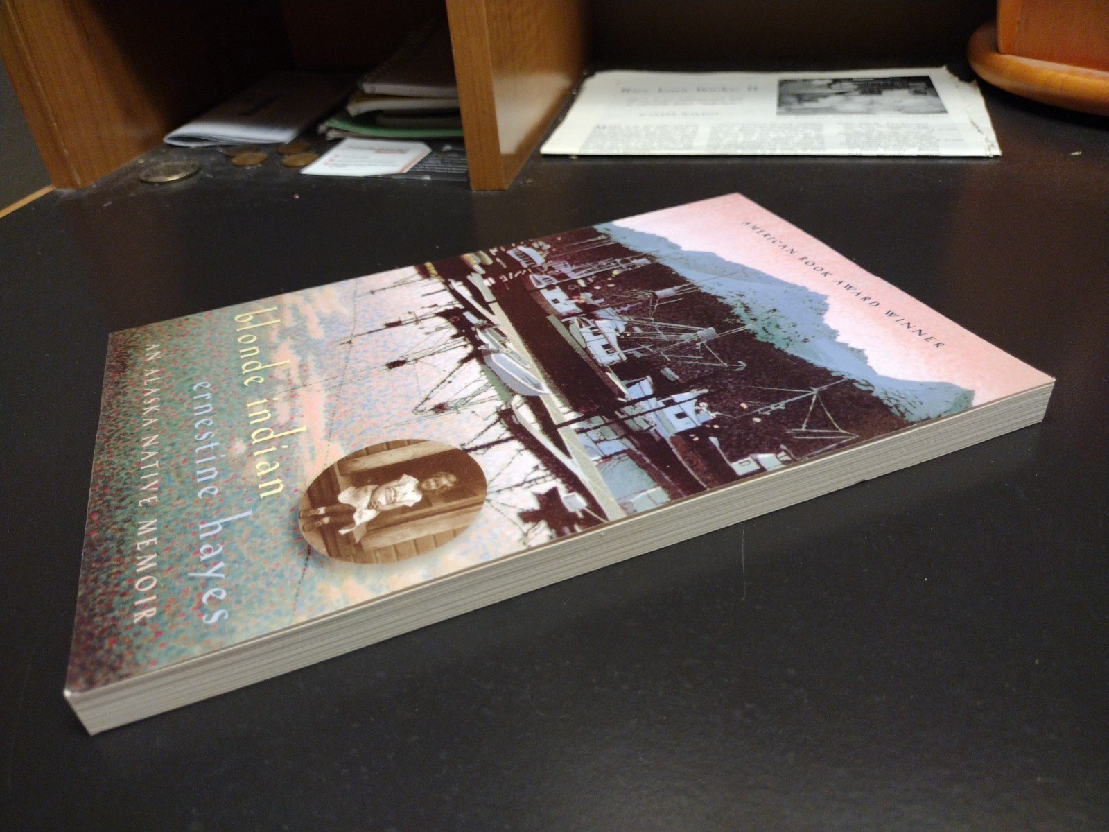 Blonde Indian An Alaska Native Memoir Ernestine Hayes U. of Arizona Press 2006