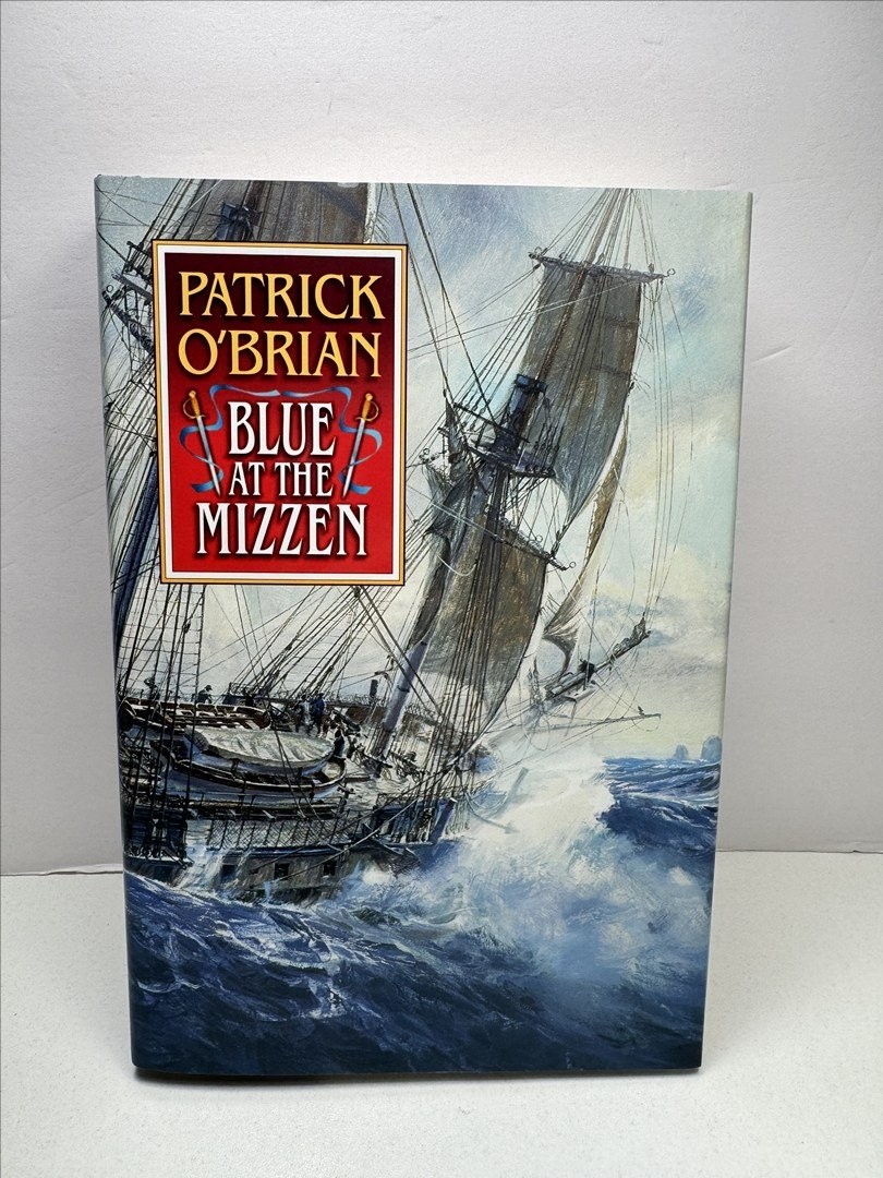 Blue at the mizzen, First US Edition, Hardcover