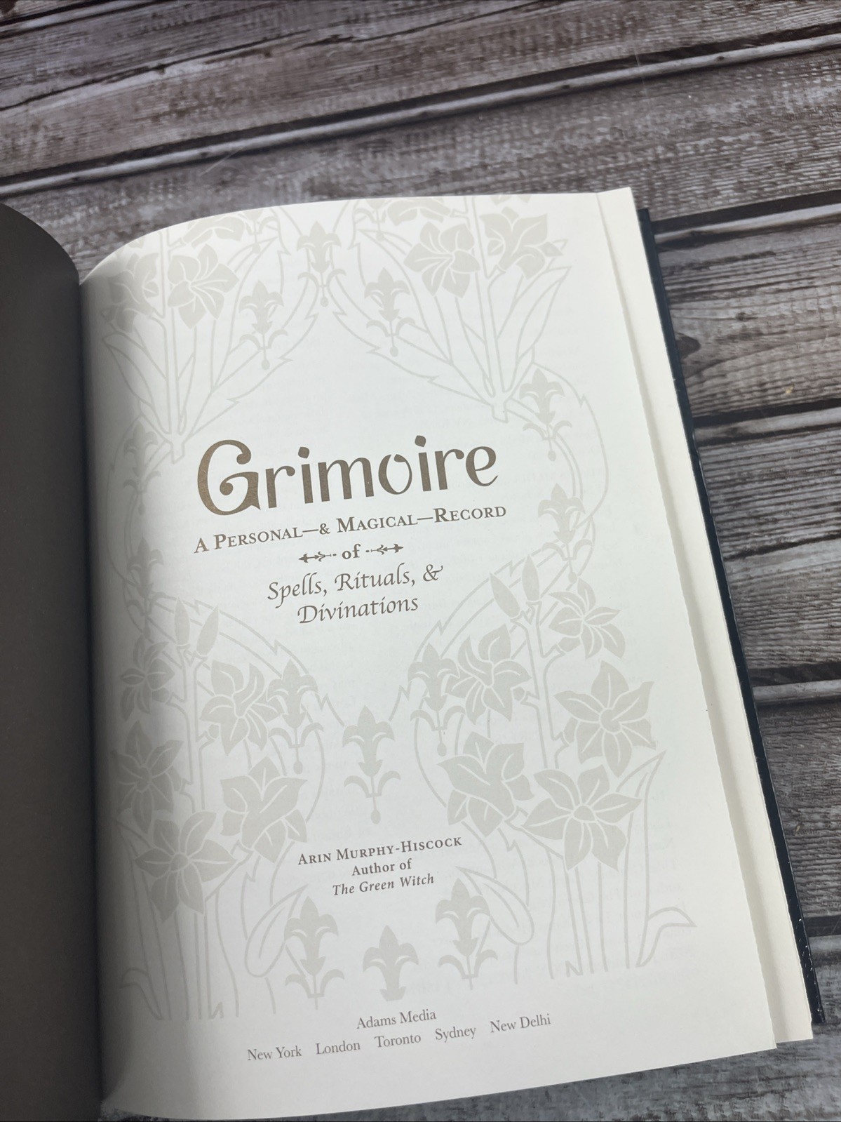 Grimoire : A Personal – & Magical – Record of Spells, Rituals, & Divinations