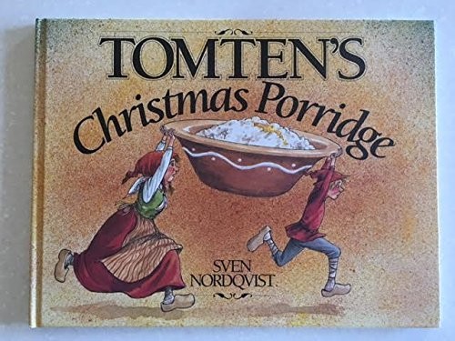Tomten’s Christmas Porridge