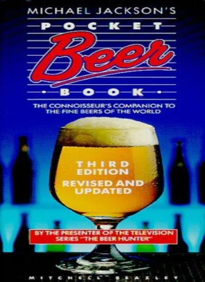 Michael Jackson’s Pocket Beer Book By Michael Jackson. 978085533