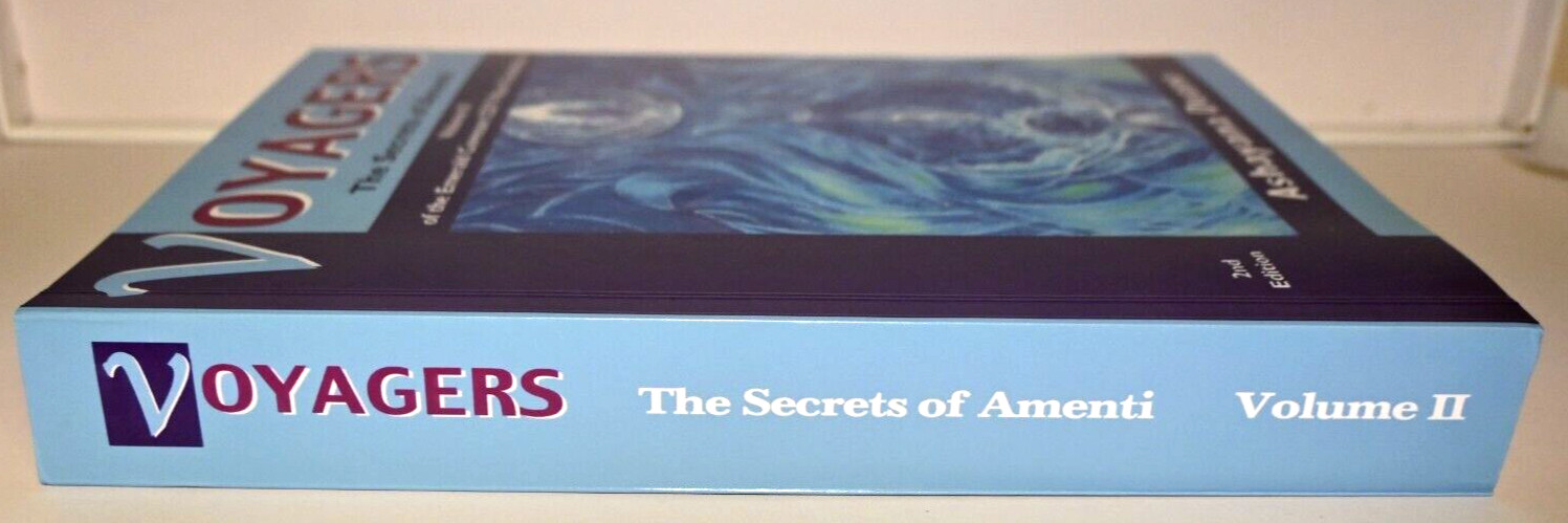 NEW Voyagers Vol II “Secrets of Amenti”by Ashayana Deane, 2nd New 2025 OWN IT!