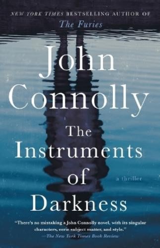 John Connolly The Instruments of Darkness (Paperback) Charlie Parker (UK IMPORT)