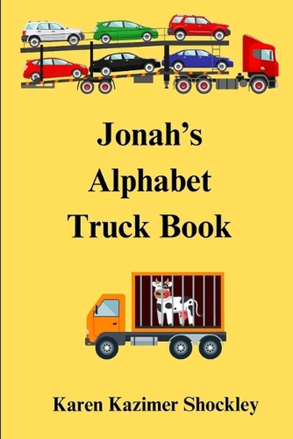 A – Z of Trucks: An Alphabet Adventure On Wheels by Karen Kazimer Shockley Paper