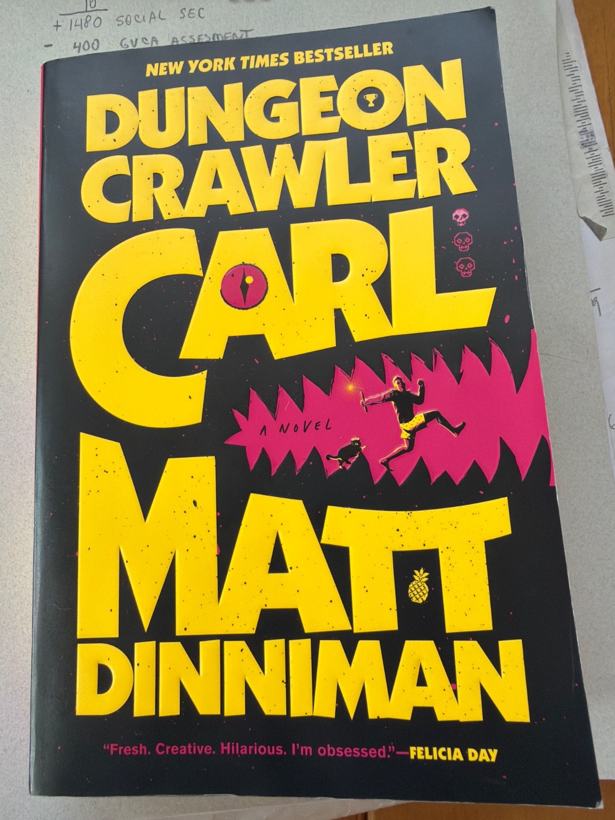 Dungeon Crawler Carl By Author Matt Dinniman. Paperback Book.