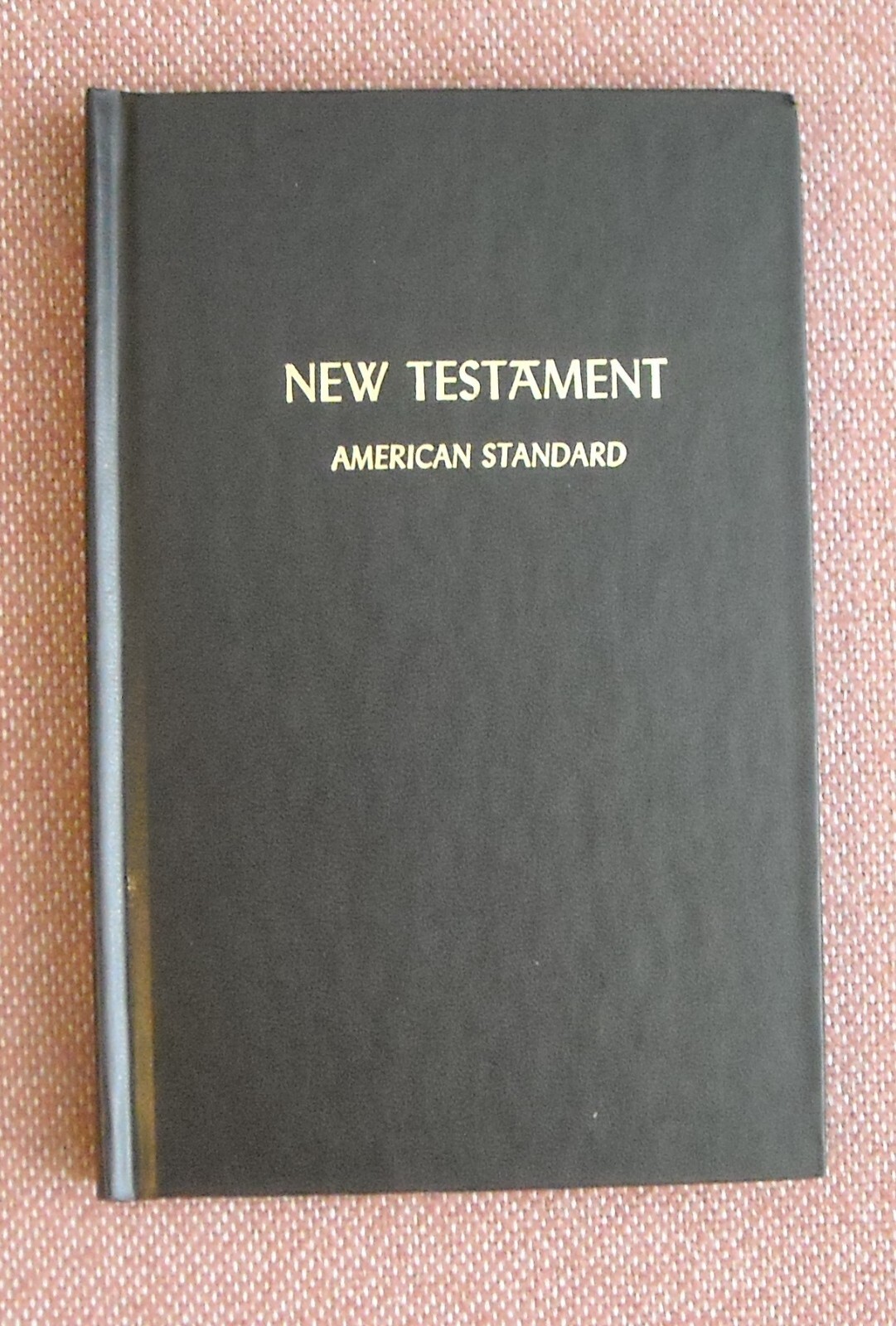 American Standard Version ~ New Testament ~ 1901 ASV ~ HB ~ Like NEW !