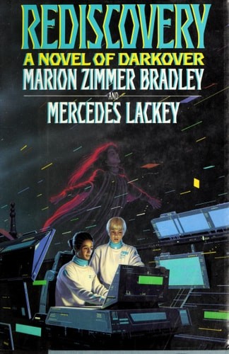 ReDiscovery (Darkover( (DAW book collectors, no. 909) by Mercedes Lackey,Marion