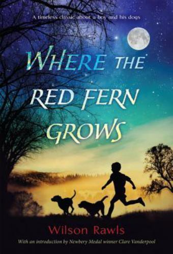 Where the Red Fern Grows – paperback, 9780440412670, Wilson Rawls