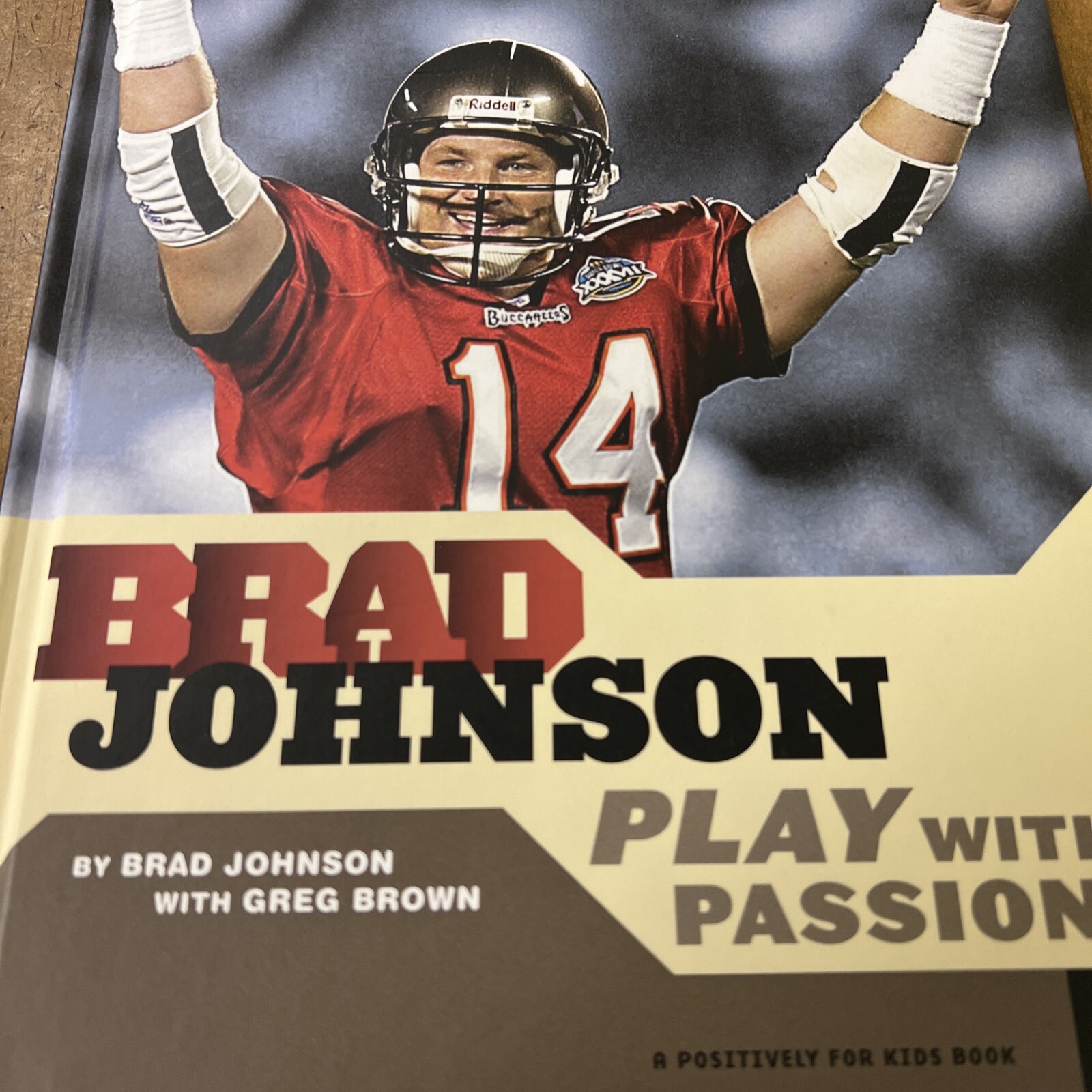 Tampa Bay Buccaneers Football SIGNED Greg Brown HC Brad Johnson Play Passion