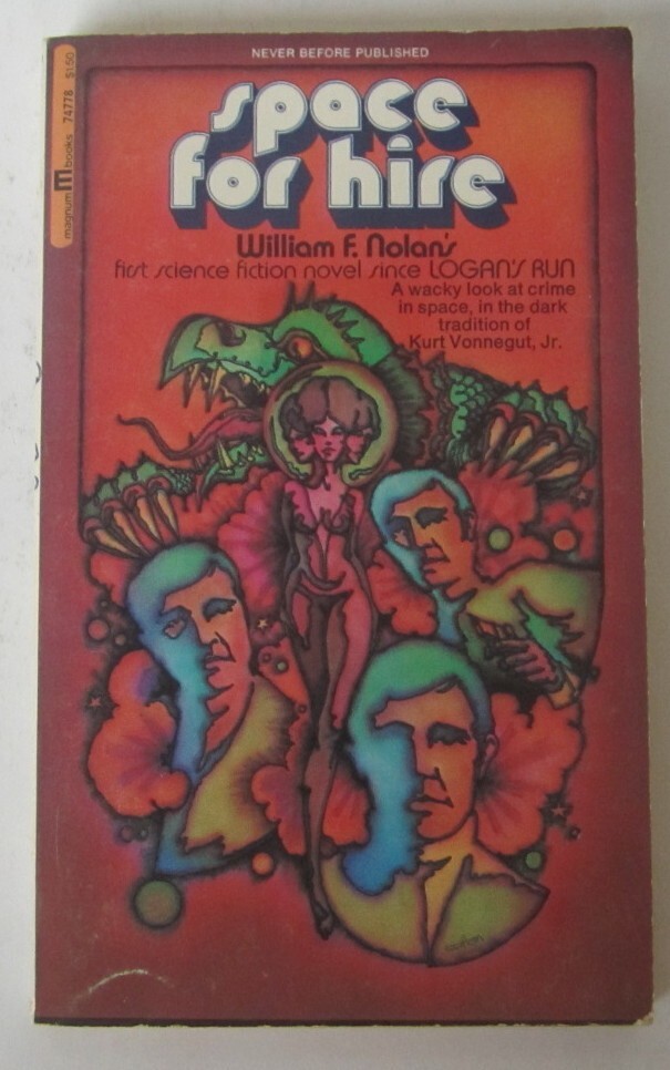 Space for Hire (Sam Space #1) William F. Nolan PB 1st Magnum