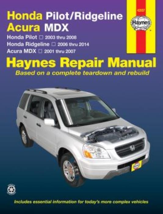 Manual Honda Pilot/Ridgeline Acura MDX Haynes Shop