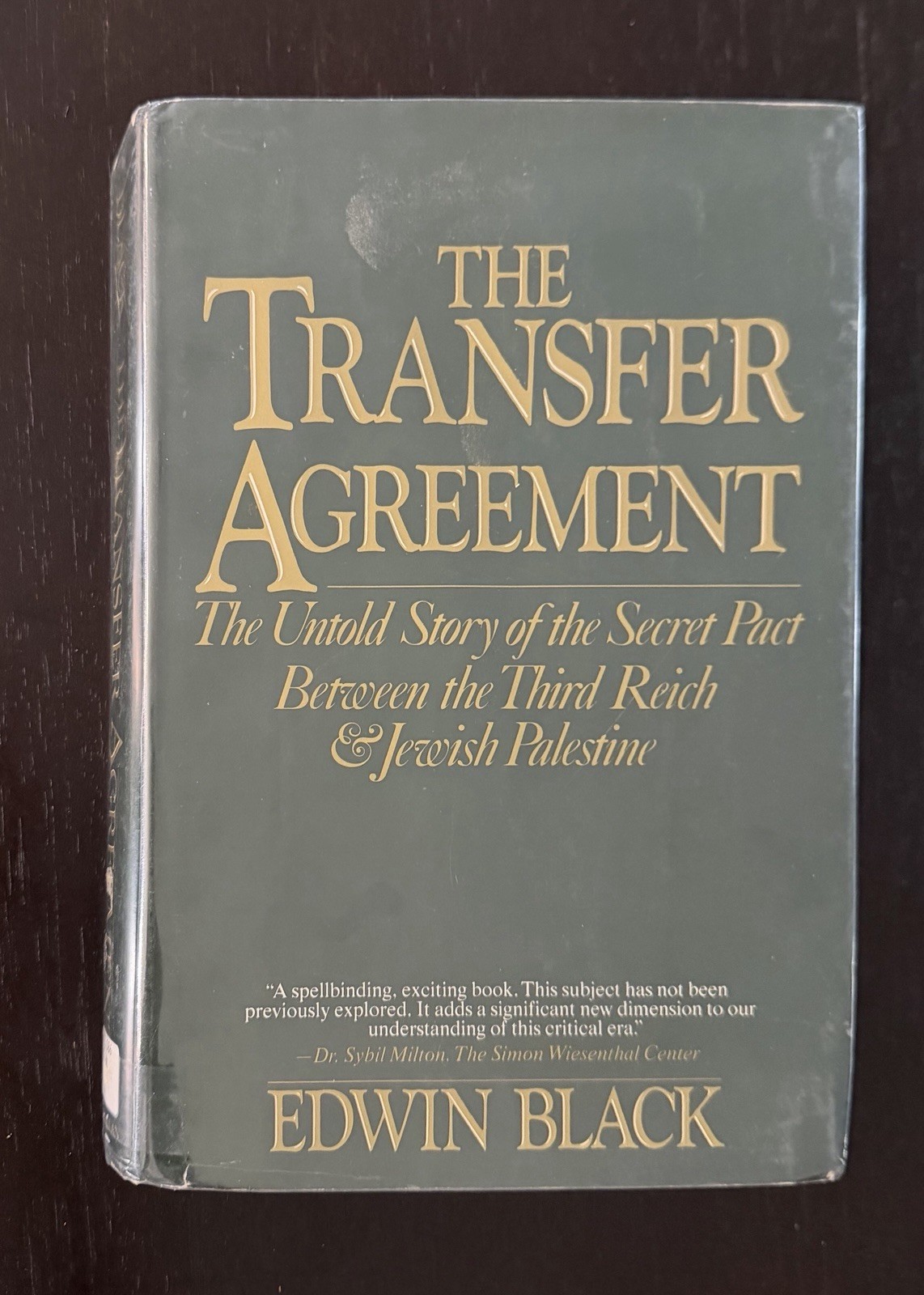 THE TRANSFER AGREEMENT Edwin Black 1984 Hardcover First Ed