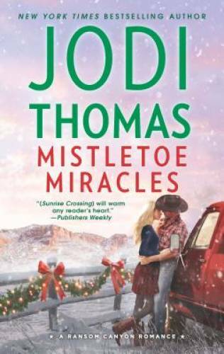 Mistletoe Miracles (Ransom Canyon) – Mass Market Paperback – GOOD