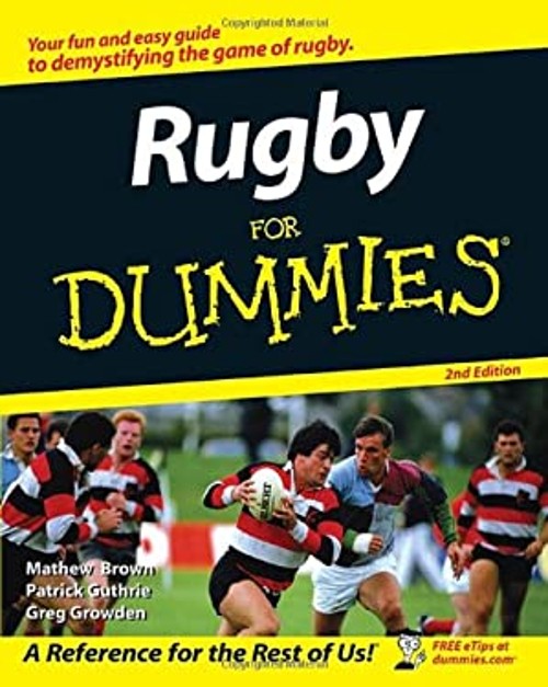 Rugby for Dummies Perfect Patrick, Growden, Greg, Brown, Mathew G
