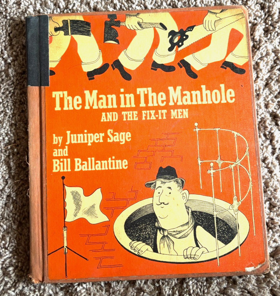 The Man in the Manhole Book by Juniper Sage & Bill Ballantine Vintage Book