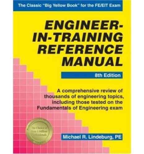 Engineer-In-Training Reference Manual (Engineering reference manual – GOOD