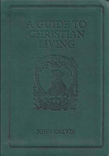 A Guide to Christian Living (Special Gift Edition) – Leather Bound – VERY GOOD
