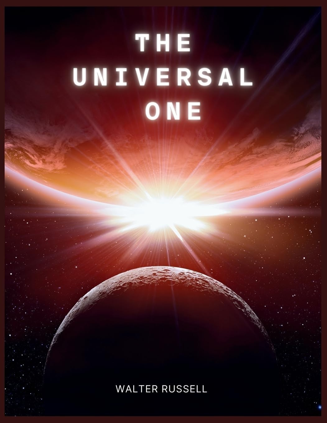 The Universal One Paperback by Walter Russell y754