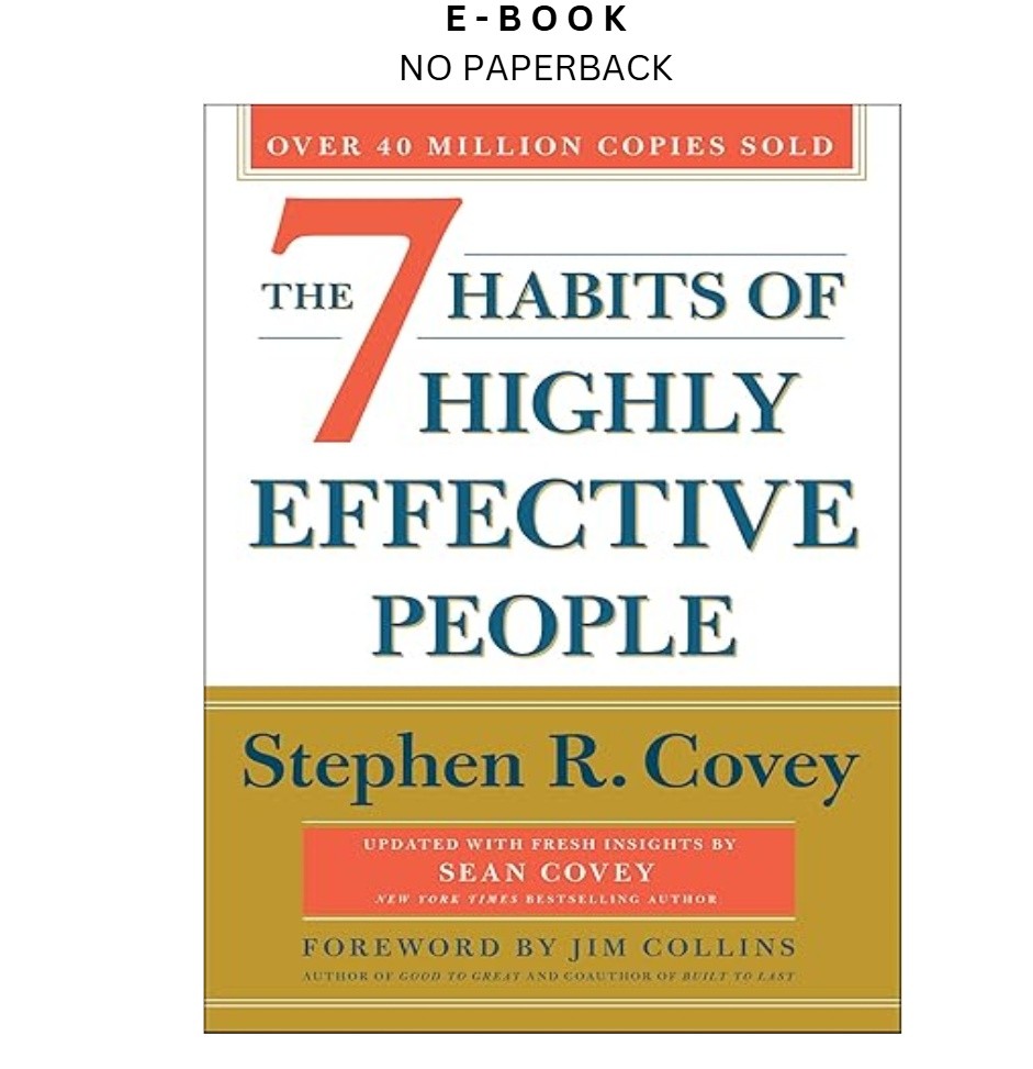 The 7 Habits of Highly Effective People: 30t, Stephen R. Covey 2020