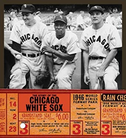 The Story of the Chicago White Sox Library Binding Michael O’Hear