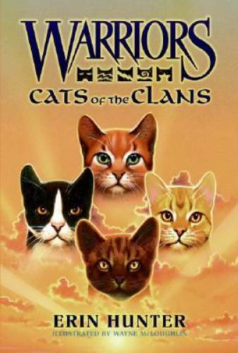 Warriors: Cats of the Clans (Warriors Field Guide) – Hardcover – VERY GOOD