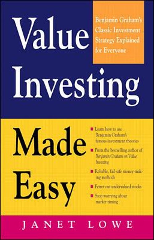 Value Investing Made Easy: Benjamin Graham’s Classic Investment S