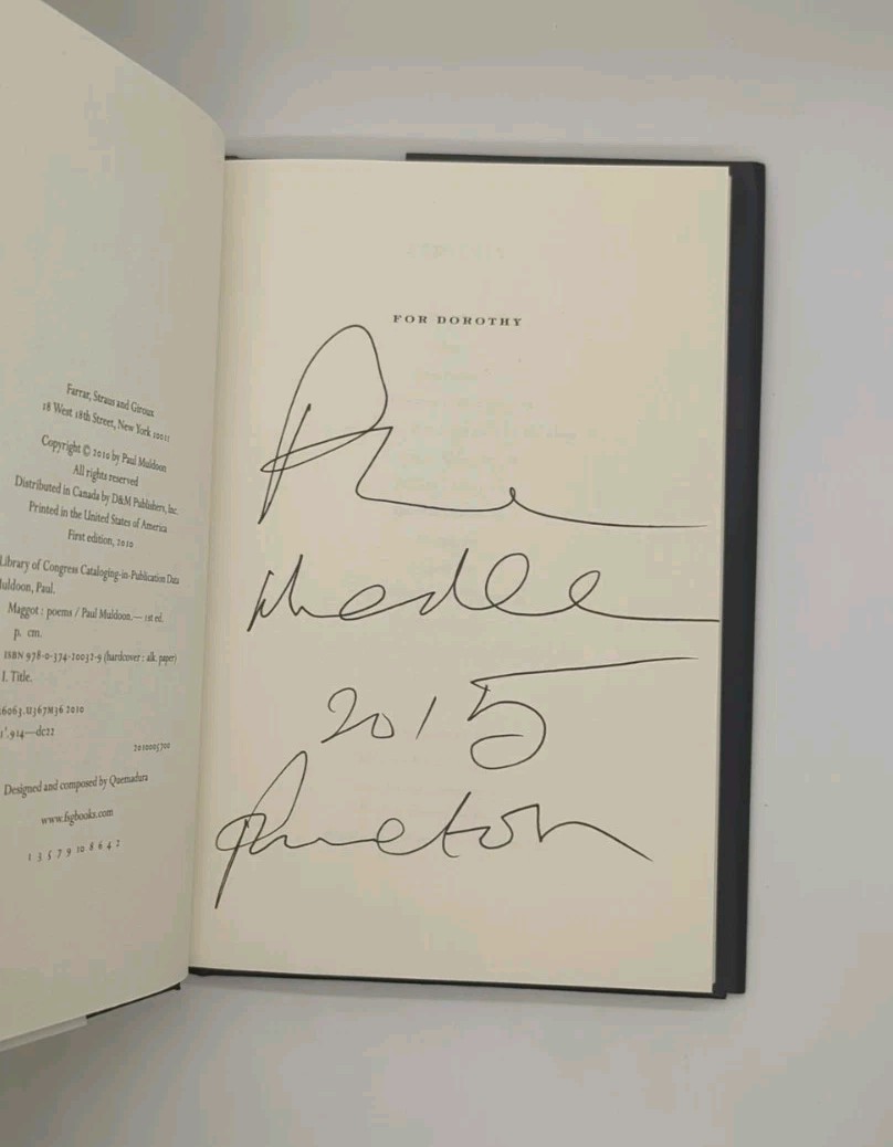Signed! Maggot by Paul Muldoon (2010, Farrar Straus Giroux)