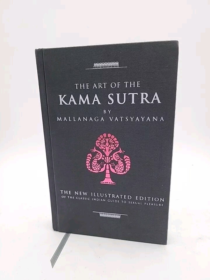 The Art of the Kama Sutra MALLANAGA VATSYAYANA New Illustrated Edition