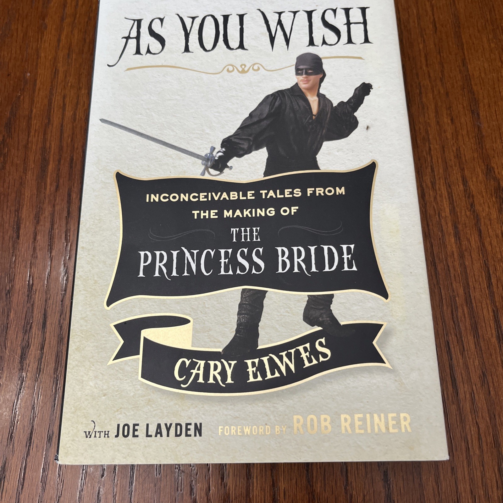 Princess Bride Book, NEW, Cary Elwes As You Wish, Film Entertainment Biography