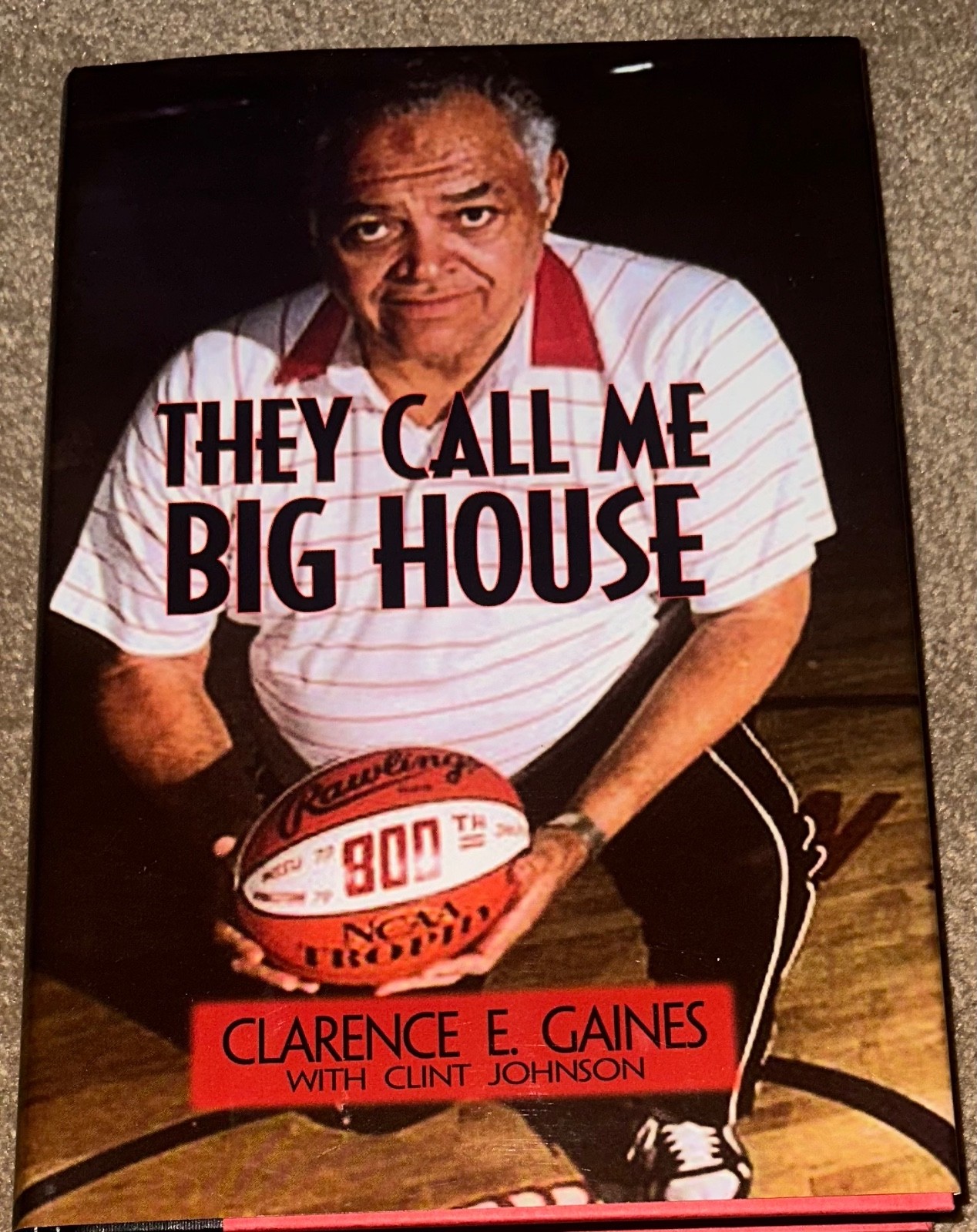CLARENCE GAINES SIGNED BOOK AUTOBIOGRAPHY THEY CALL ME BIG HOUSE AUTOGRAPHED HOF