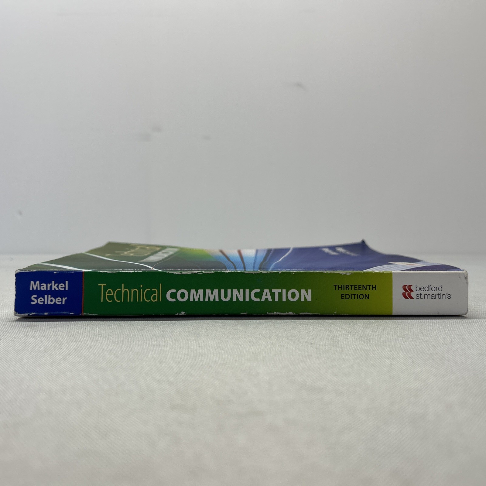 Technical Communication 13th Ed by Mike Markel and Stuart A Selber PB 2021