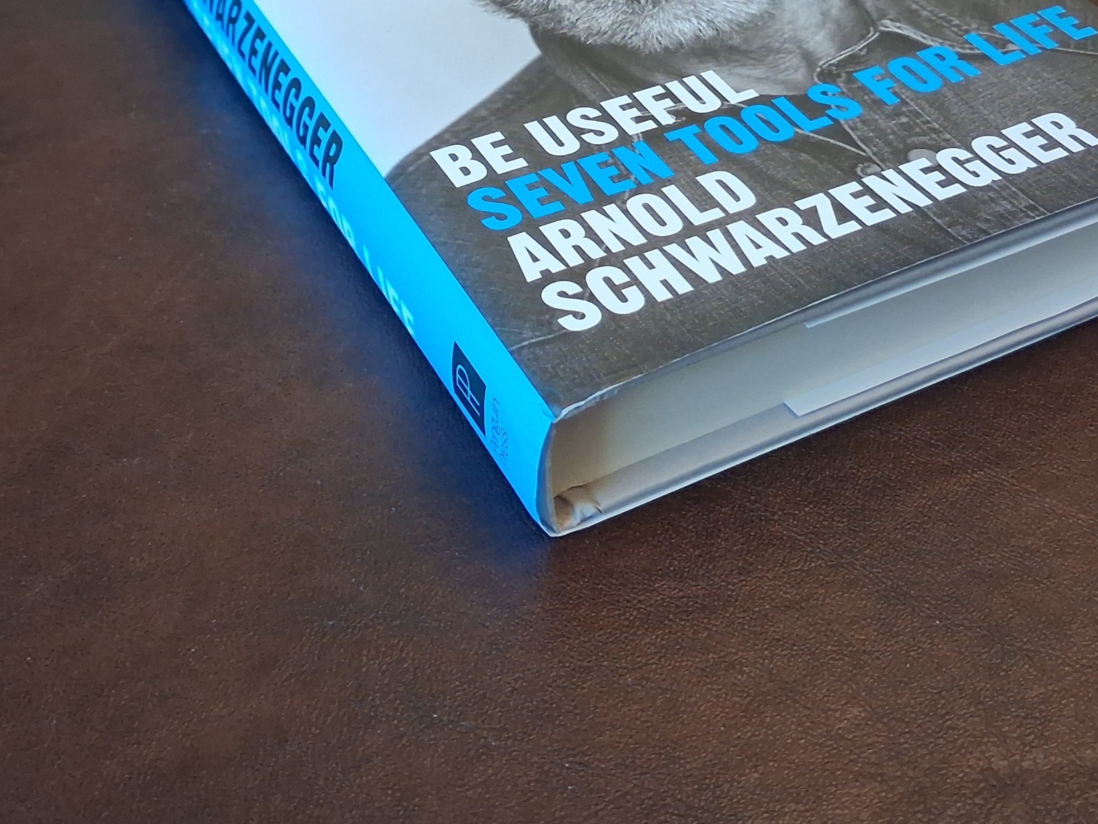 SIGNED Arnold Schwarzenegger Autographed Book – Be Useful: Seven Tools For Life