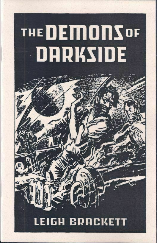 The Demons of Darkside – Leigh Brackett – Sabre Press 2020 SciFi Chapbook