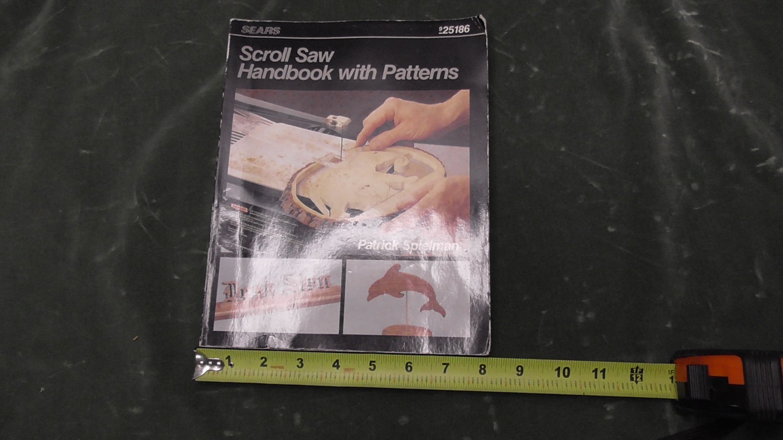 Sears Scroll Saw Handbook with Patterns By Patrick Spielman 925186 226pgs