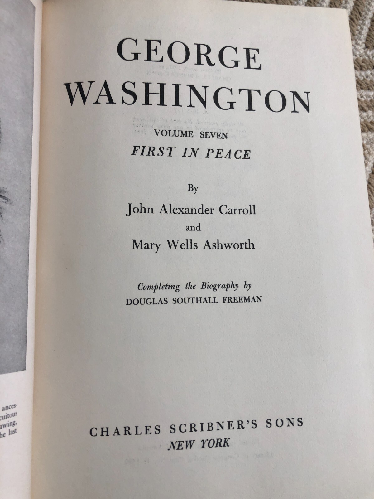 GEORGE WASHINGTON 7 Volume Set Douglas Southall Freeman “FIRST EDITION”